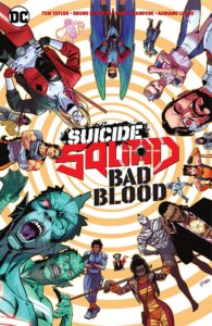 Suicide Squad Bad Blood
