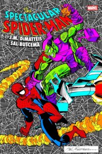 Spectacular Spider-Man By Dematteis & Buscema Omnibus